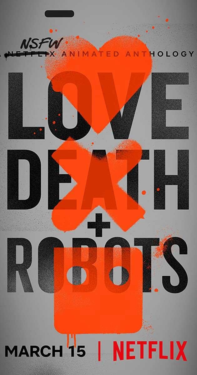 Xem phim Love, Death & Robots (Phần 1)